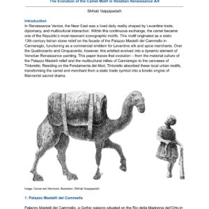Resonance of the Caravans:  The Evolution of the Camel Motif in Venetian Renaissance Art | 2026