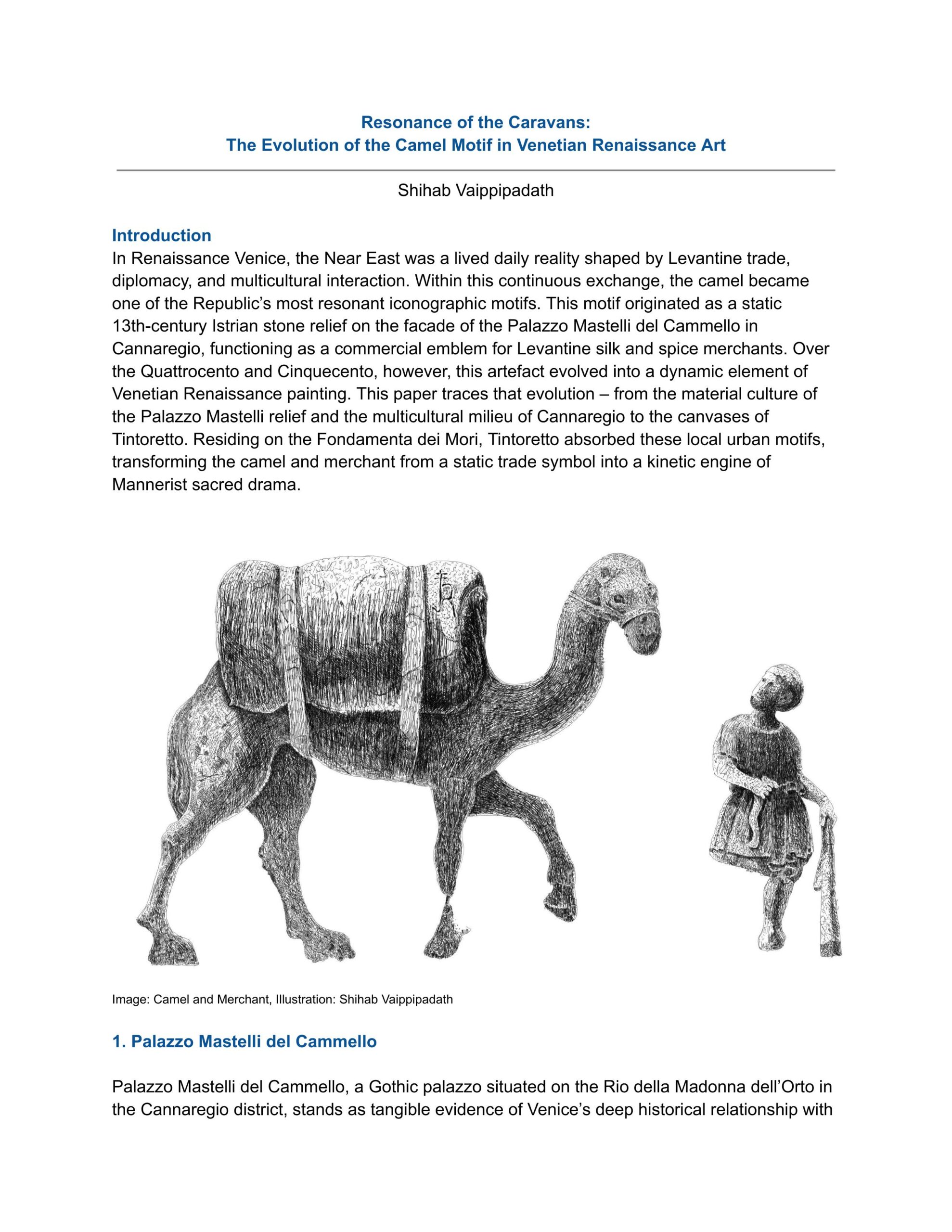Resonance of the Caravans: The Evolution of the Camel Motif in Venetian Renaissance Art | 2026